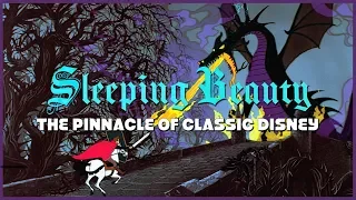 Sleeping Beauty - The Pinnacle of Classic Disney