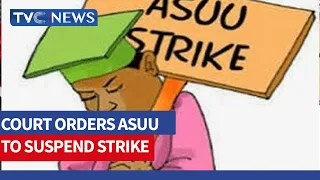 Why Court Ordered ASUU to Call off Strike Action