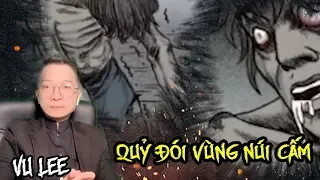 Quỷ Đói Vùng Núi Cấm | Vu Lee