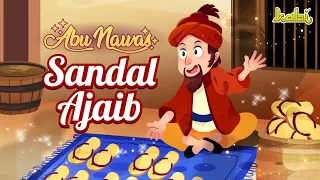 Kisah Abu Nawas - Sandal Ajaib | Kisah Teladan Nabi | Cerita Islami | Cerita Anak Muslim