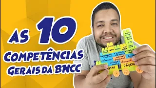 AS 10 COMPETÊNCIAS GERAIS DA BNCC  - Base Nacional Comum Curricular