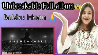 REACTION ON UNBREAKABLE FULL ALBUM 😨 | BABBU MAAN | HAPPY | BEAUTYANDREACTION