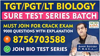 UP, JSSC, CG TGT/PGT/LT BIO || SURE TEST SERIES With EXPLANATION (9000 QUE.) || Aamir Sir || TB&CJ