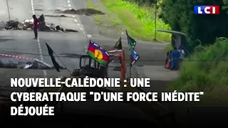 Nouvelle-Calédonie : une cyberattaque "d'une force inédite" a été déjouée