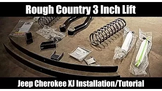 Jeep Cherokee XJ Rough Country 3 Inch Lift Kit Installation Tutorial and Review - Model # 670XN2