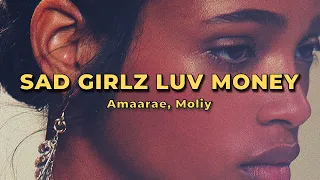 Amaarae - SAD GIRLZ LUV MONEY (feat. Moliy) (Lyrics)