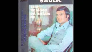 Saban Saulic - Ako me trazis - (Audio 1984)
