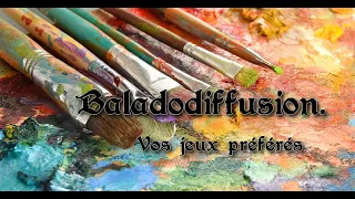 Baladodiffusion : Vos jeux préférés.