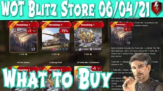 What to Buy in Store WOT Blitz 06/04/2021 | Littlefinger on World of Tanks Blitz