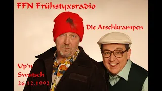 FFN Frühsyxsradio - Die Arschkrampen 26.12.1992