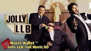 •Jolly LLB• Full HD Movie