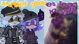 Murder drones react to ships / MD/ Ships /