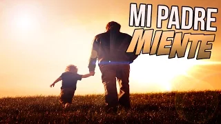 PADRE MIENTE A SU HIJA, CUANDO SEPAS PORQUE SE TE SALDRAN LAS LAGRIMAS