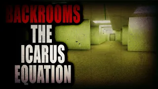 “Backrooms: The Icarus Equation” | Creepypasta Storytime