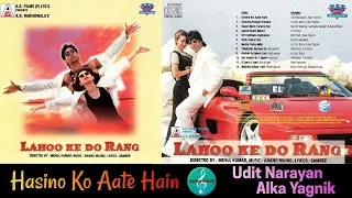 Hasino Ko Aate Hain/Udit Narayan & Alka Yagnik/Lahoo Ke Do Rang(1997) Superhit Song/Original CD Rip