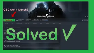 ✔️CS 2 WON'T LAUNCH | HERE IS WHAT TO DO!!✔️