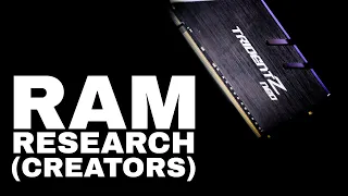 RAM Research | How Much RAM Do You Need for Creators