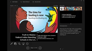 2019 Webinar Series - Ep 1 - Truth in History: Federal Indian Boarding Schools in the U.S.