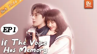 If The Voice Has Memory【INDO SUB】Mai Wutianxia Turun Pamor | EP1 | MangoTV Indonesia