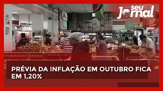 Prévia da inflação em outubro fica em 1,20%