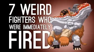 7 Weirdest Fighting Game Characters Who Were Fired After One Game (Part 2)