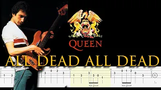 Queen - All Dead, All Dead (Bass Line + Tabs + Notation) By John Deacon