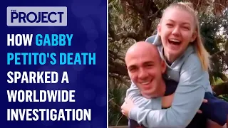 How The Death Of Gabby Petito Lead To A Worldwide Investigation