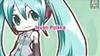 【初音ミク】「Ievan Polkka」PV ディレクターズカット版【Project DIVA】