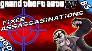 GTA IV - ALL 9 FIXER ASSASSINATION MISSIONS [100% Walkthrough]