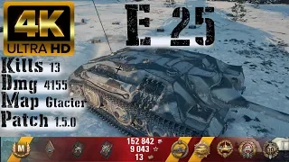 World of Tanks E 25 - 13 Kills 4.2K Damage - 1 vs 5
