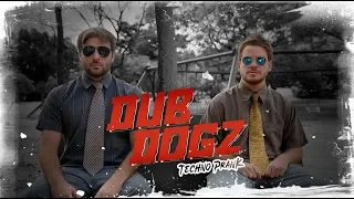 Dubdogz - Techno Prank (Official Video)