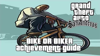 Grand Theft Auto San Andreas Bike Or Biker Achievement Guide