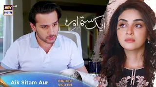 Aik Sitam Aur Episode 19 | ARY Digital Drama