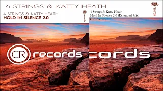 4 Strings & Katty Heath - Hold In Silence 2.0 (Extended Mix)