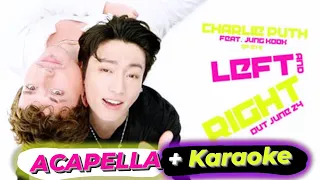 [ACAPELLA] Charlie Puth 'Left and Right" (Feat. Jungkook of BTS) without music + Karaoke