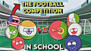 THE FOOTBALL COMPETITION IN THE SCHOOL🔥 [Funny💯] || THE EPIC MATCH EVER 😎.  || CRAZY MAPPING