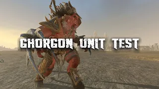 GHORGON UNIT TEST - Total War Warhammer 2