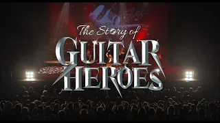 The Story of Guitar Heroes