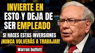 ¡Gana DINERO Con ESTAS "8 INVERSIONES" y NUNCA Vuelvas a TRABAJAR! | Warren Buffett