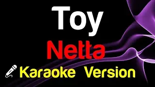 🎤 Netta - Toy (Karaoke) - King Of Karaoke