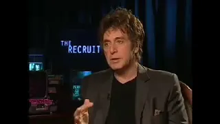 The Recruit 2003   Al Pacino Interview