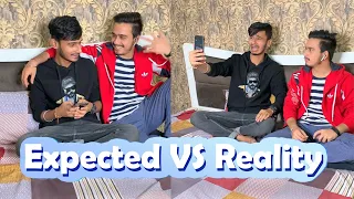 Expections VS Reality | Chimkandi