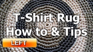 Crochet T Shirt Yarn Rug - How to & tips - Left Handed Crochet Tutorial