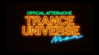 Aftermovie • Trance Universe: Neon • 23 ноября, Москва