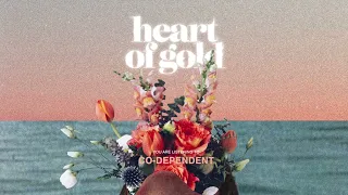 Heart Of Gold - Co-Dependent