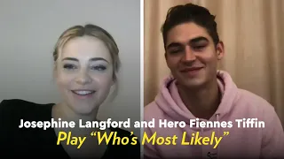 Josephine Langford and Hero Fiennes Tiffin Play "Who's Most Likely" | POPSUGAR Pop Quiz