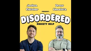 Anxiety About Not Being Anxious? (Episode 043)