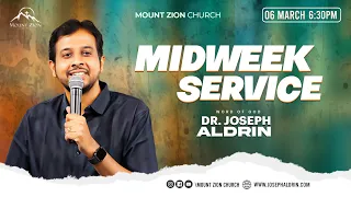 Midweek Service | Glory Part -2 | Dr. Joseph Aldrin | 06-03-2024 | Mount Zion Church