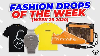 FASHION DROPS OF THE WEEK 25 (29/6/2020) LV, NIKE, FRAGMENT & MORE! [UNDISCOVERED]