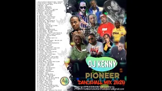 DJ KENNY PIONEER DANCEHALL MIX JUN 2020